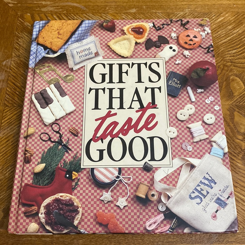 1991 Gifts that taste good COOKBOOK